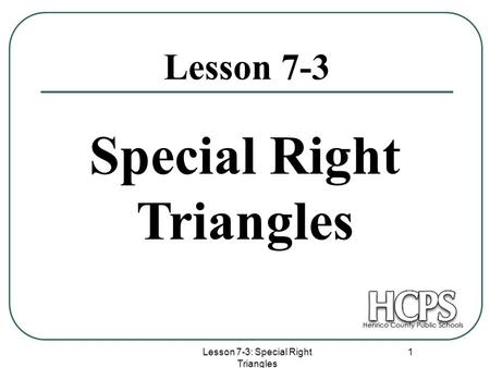 Special Right Triangles