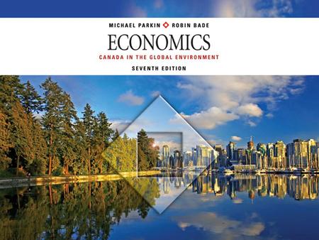 © 2010 Pearson Education Canada. Real GDP per person in Canada tripled in the 50 years between 1958 and 2008. What has brought about this growth in.