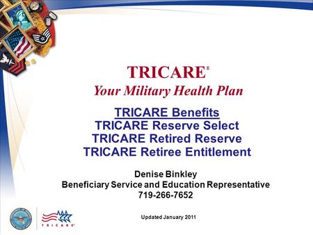 TRICARE® Your Military Health Plan