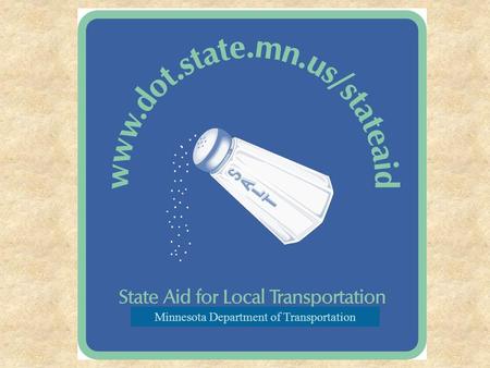 Minnesota Department of Transportation. Where Do State Aid Funds Come From?