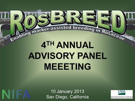 4 TH ANNUAL ADVISORY PANEL MEEETING 10 January 2013 San Diego, California.