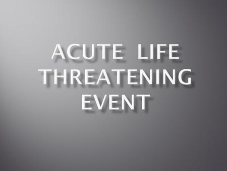 I Injury * Accidental Infection *Sudden infant death Syndrome *Sever pneumonia *Deliberate Congental Anomaly *Sepsis * Subendocardiac *Gasteroenteritis.