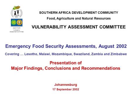 Emergency Food Security Assessments, August 2002