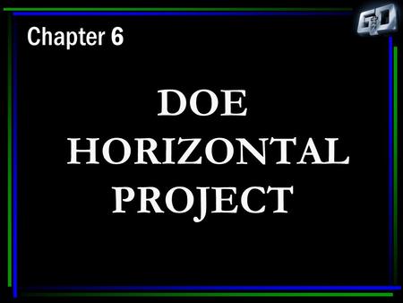 DOE HORIZONTAL PROJECT