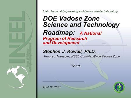 Idaho National Engineering and Environmental Laboratory DOE Vadose Zone Science and Technology Roadmap: A National Program of Research and Development.