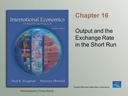 Output and the Exchange Rate in the Short Run