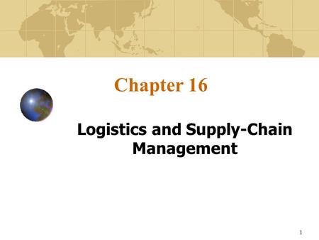 Logistics and Supply-Chain Management