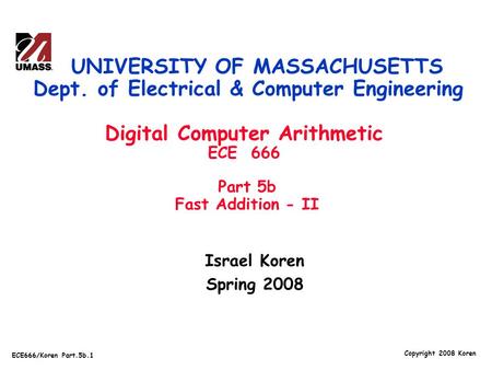 UNIVERSITY OF MASSACHUSETTS Dept