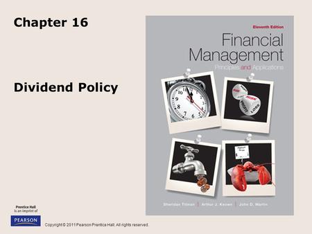 Chapter 16 Dividend Policy.