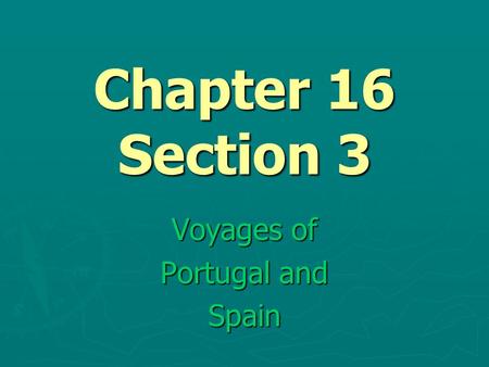 Voyages of Portugal and Spain