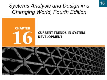 Systems Analysis and Design in a Changing World, Fourth Edition