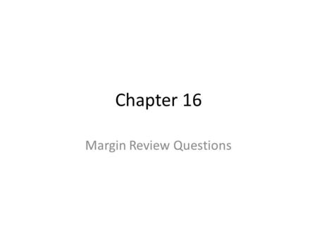 Margin Review Questions