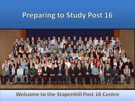 Differences between GCSE and Post 16 Education A brief introduction to the structure of Post 16 educationWhat we expect from our studentsWhat you can.