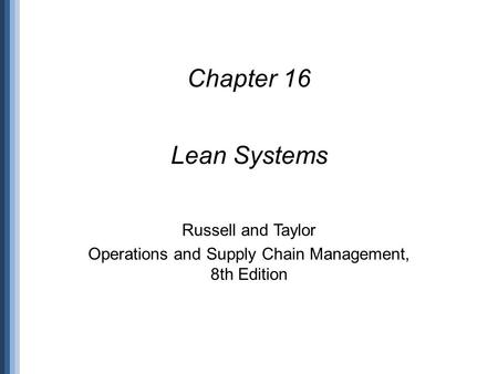 Operations and Supply Chain Management, 8th Edition