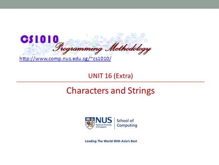 UNIT 16 (Extra) Characters and Strings.