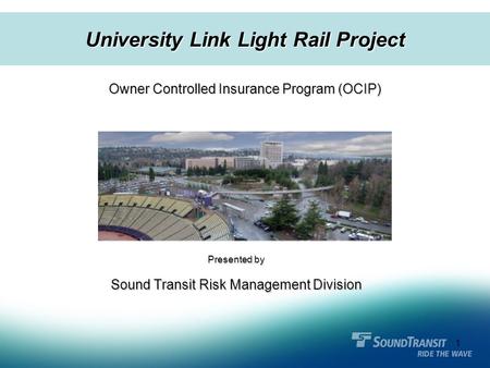 University Link Light Rail Project