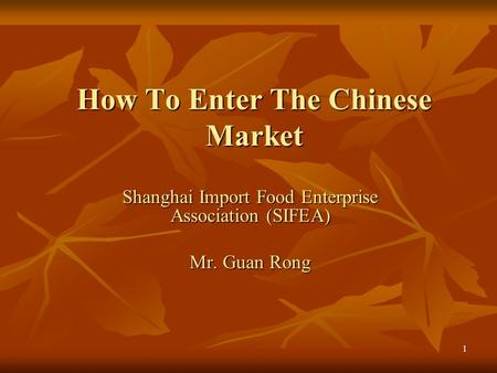 How To Enter The Chinese Market