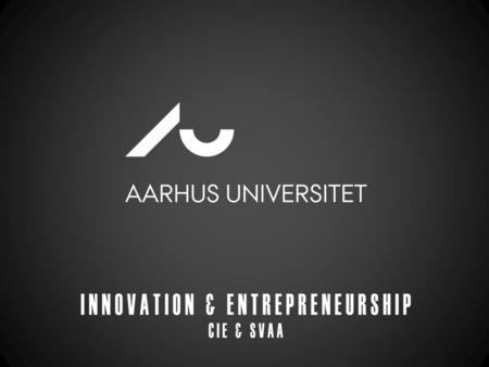 ●IDEA Entrepreneurship Centre University of Southern Denmark competence center for entrepreneurship, innovation and creativity ●They offer university.