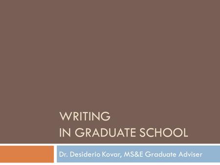 Writing in Graduate School