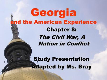 Georgia and the American Experience