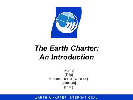 The Earth Charter: An Introduction