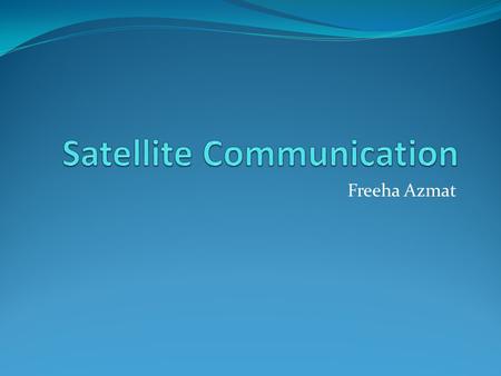 Satellite Communication