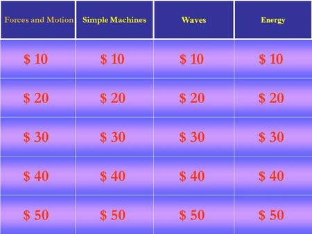 Dallas ISD Science Department $ 20 $ 30 $ 40 $ 50 $ 10 $ 20 $ 30 $ 40 $ 50 $ 10 $ 20 $ 30 $ 40 $ 50 $ 10 $ 20 $ 30 $ 40 $ 50 $ 10 Forces and MotionSimple.