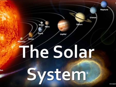 The Solar System.