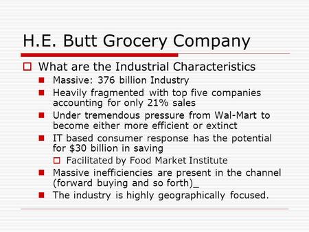 H.E. Butt Grocery Company