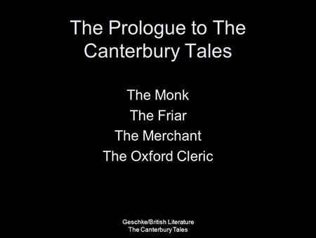 The Prologue to The Canterbury Tales