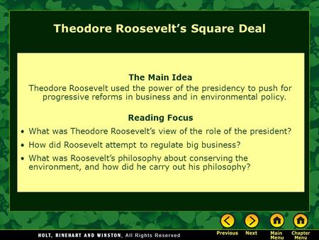 Theodore Roosevelt’s Square Deal