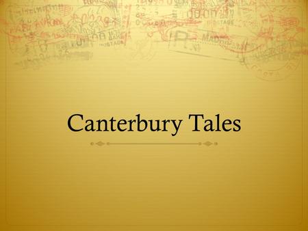 Canterbury Tales.