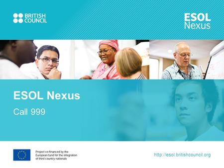 Call 999 ESOL Nexus.