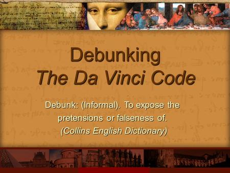 Debunking The Da Vinci Code