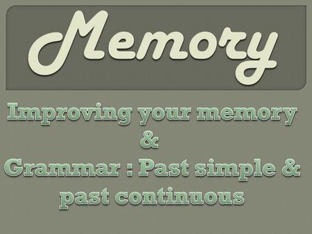 Grammar : Past simple & past continuous