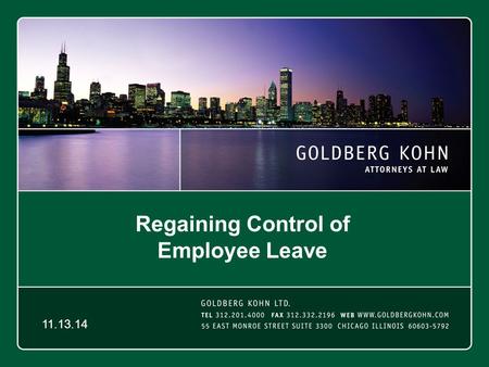 11.13.14 Regaining Control of Employee Leave. 2 HYPOTHETICAL ONE: Nancy Numbers avoids an Action Plan.