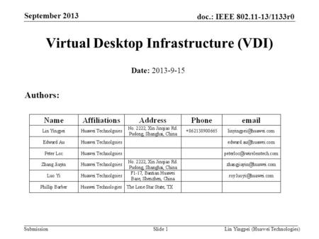 Virtual Desktop Infrastructure (VDI)