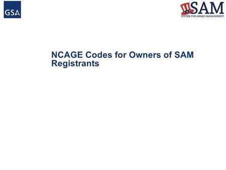 NCAGE Codes for Owners of SAM Registrants