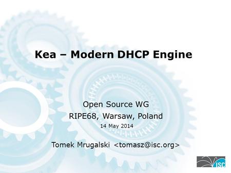 Kea – Modern DHCP Engine