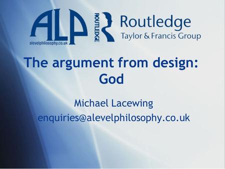 The argument from design: God