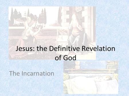 Jesus: the Definitive Revelation of God