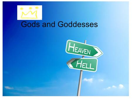 Gods and Goddesses. Zeus/Jupiter Zeus/Jupiter is the king of the gods and goddess, god of heaven and mankind. Zeus means powerful/big. Zeus is the son.