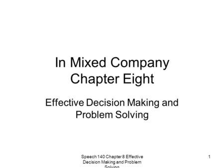 In Mixed Company Chapter Eight