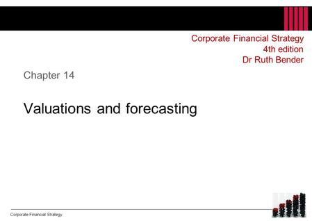 Chapter 14 Valuations and forecasting