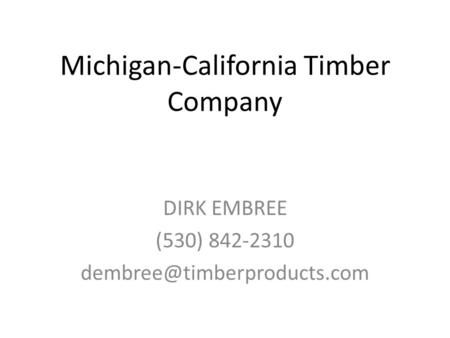 Michigan-California Timber Company