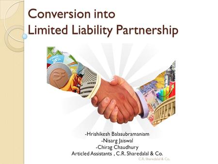 Conversion into Limited Liability Partnership