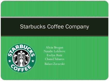 Starbucks Coffee Company