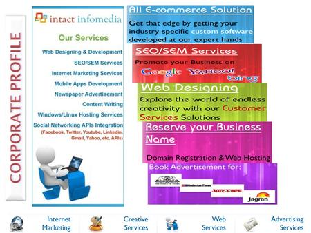 The Intact Infomedia is one the best leading company holding a strong root in the market from many years. We are having several years of experience in.