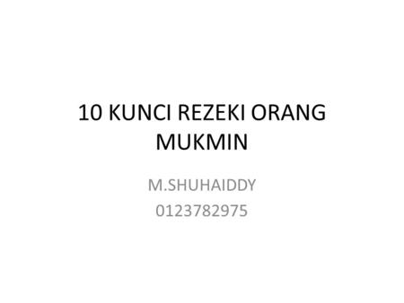 10 KUNCI REZEKI ORANG MUKMIN