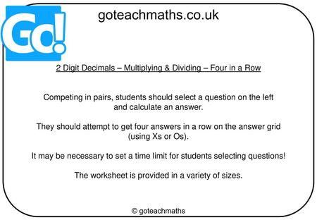 2 Digit Decimals – Multiplying & Dividing – Four in a Row